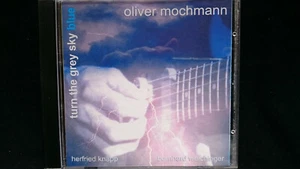 OLIVER MOCHMANN Turn The Grey Sky *AUSTRIA FUSION JAZZ *CD*NEUWERTIG* (505) - Picture 1 of 3