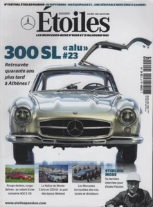 ETOILES PASSION 49 Les MERCEDES DES ROIS 1945 2020 300 SL W198 ALU 300 SL TdF 56 - Foto 1 di 2