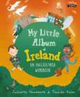 Juliette Saumande: My Little Album Of Ireland: An Engl [2023] paperback