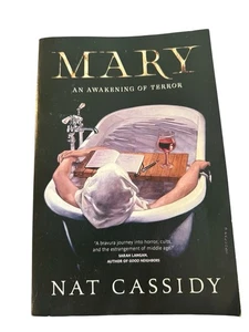 Mary: An Awakening of Terror by Nat Cassidy. Paperback - Picture 1 of 4
