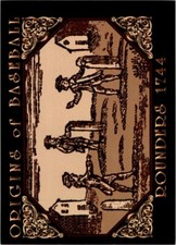 1994 ORIGINS OF BASEBALL - #3 ROUNDERS 1744