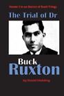 David Holding The Trial of Dr Buck Ruxton (Paperback)