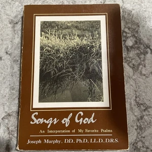 Songs of God: An Interpretation of My Favorite Psalms By Joseph Murphy - Picture 1 of 4