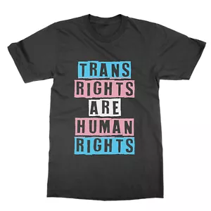 Camiseta trans Rights Are Human Rights transgénero LGBT protesta declaración regalo - Imagen 1 de 1