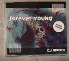 D.J. SPACE'C. FOREVER YOUNG. DANCE VERSION. CD SINGLE 