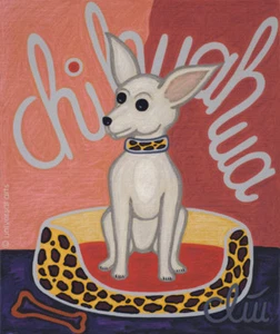 JACQUELINE DITT- The Chihuahua Dog  A4 DRUCK n.Gemälde Bilder Giclee Hund Tier - Bild 1 von 3