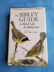 The Sibley Guide To Bird Life And Behavior Hardcover Book DJ First Edition 2001 - Picture 1 of 1