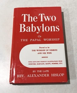 The Two Babylons or The Papal Worship Alexander Hislop 1959 Woodcut Illustration - Imagen 1 de 9