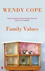 Family Values By Wendy Cope Book The Cheap Fast Free Post