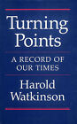 Turning Points by Harold Wilkinson