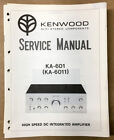 Kenwood Ka-601 Amplifier Service Manual *Original*