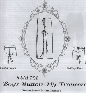 BOY'S MID 19TH C.BUTTON FLY TROUSERS & BRACES Pattern Timeless Stitches TSM-725 - Picture 1 of 1
