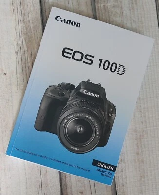 Canon EOS 100D Full Instruction Manual Printed Size A5 Professionally Bound - Image 1 of 4