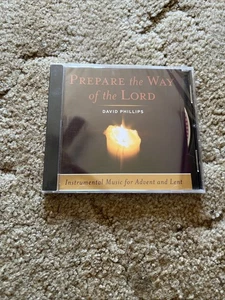 Prepare The Way Of The Lord David Phillips CD New - Bild 1 von 2