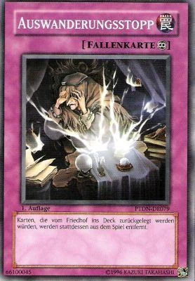 Yu-Gi-Oh 1x Auswanderungsstopp - - - PTDN - Bild 1 von 1