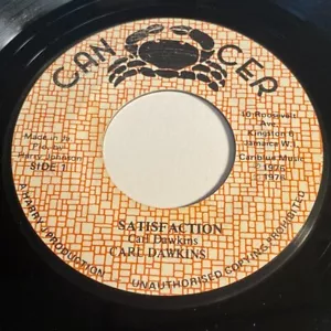 Carl Dawkins: Satisfaction / (Dub) 45 - Cancer - Reggae - Picture 1 of 2