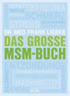 Das Große Msm-Buch - Frank Liebke - 9783867312356 Portofrei