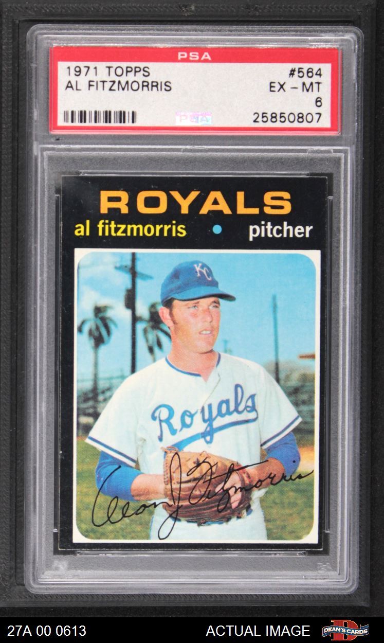 1971 Topps #564 Al Fitzmorris Royals PSA 6 - EX/MT 27A 00 0613