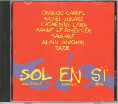 Sol En Si Sol En Si (Solidarité Enfants Sida) CD France Wea Music 1997 enhanced - Image 1 of 2