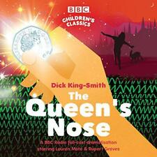 The Queen's Nase : A BBC Radio Collections (BBC Kinder Classics)