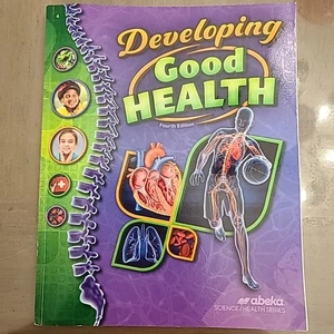 Abeka Developing Good Health Fourth Edition Student Textbook - Picture 1 of 4