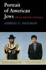 Portrait de Juifs américains : la dernière moitié du XXe siècle ( - ACCEPTABLE