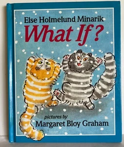 What If ? by Else Holmelund Minarik Cat picture children's story book 1987 HB - Picture 1 of 11