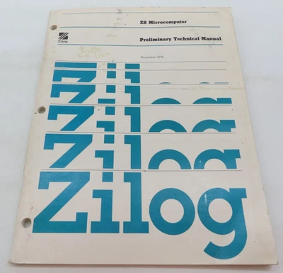 ZILOG Z8 Microcomputer Preliminary Technical Manual 1978 vintage reference - Image 1 of 4