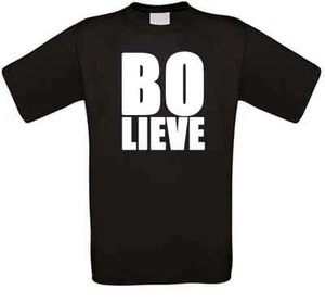 Wrestling Bolieve BO-LIEVE Fanmade T-Shirt alle Größen NEU - Picture 1 of 1