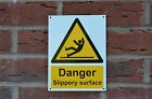 DANGER SLIPPERY SURFACE plastic sign or sticker 200mm x 150mm hazard wet floor