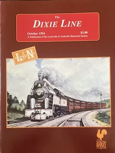 Louisville & Nashville RR DIXIE LINE Magazine Oct. 1994 Queen Of The Fleet - Imagen 1 de 4