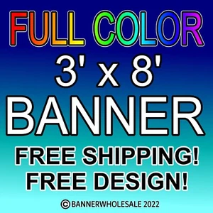 Letrero de vinilo personalizado de 3' x 8' 13 oz a todo color exterior 3x8 DISEÑO GRATUITO - Imagen 1 de 3
