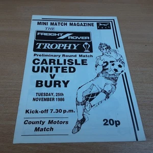Carlisle United v Bury (Ronda Preliminar Trofeo Freight Rover), 25/11/1986 - Imagen 1 de 2