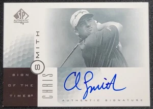 CHRIS SMITH 2001 SP AUTÉNTICO SIGNO DE GOLF DE LOS TIEMPOS FIRMAS EN TARJETA AUTOMÁTICA - Imagen 1 de 2