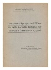 DEVECCHI, CESARE MARIA Relazione sul progetto di bilancio della Somalia italiana