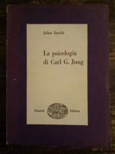 JACOBI JOLAN - LA PSICOLOGIA DI CARL G. JUNG - EINAUDI 1949 - Foto 1 di 4