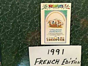 Tarjeta coleccionable Peanuts SNOOPY A Boy llamado CHARLIE MARRÓN 1991 EDICIÓN FRANCESA - Imagen 1 de 3