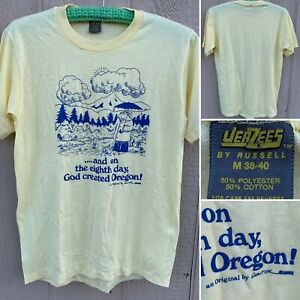 vintage …and on the eighth day, God created Oregon! t-shirt single stitch size M
