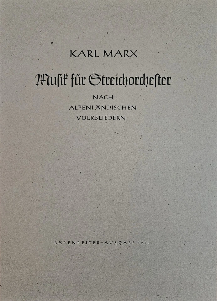 Karl Marx Music for String Orchestra After Alpine Folk Songs Bärenreiter Score  - Image 1 of 1
