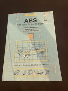 ABS 2 Manual (Vehicles Introduced Between 1991-1995) Autodata - Imagen 1 de 4