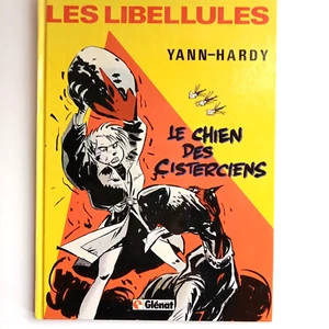 La Patrouille des LIBELLULES HARDY YANN Le chien des Cisterciens Glénat 1985 EO - Picture 1 of 6