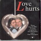 Peter Polycarpou Love Hurts 7" vinyl UK Emi 1993 Theme from bbc tv series pic