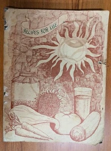 Recipes For Life - Dr. Ann Wigmore FIRST EDITION 1978 Rising Sun 70s Hippie Raw - Picture 1 of 23