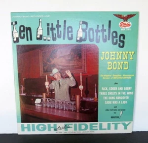 1965 Johnny Bond "Ten Little Bottles of Beer" Vinyl LP Vinyl SLP333 VG+ - Picture 1 of 20