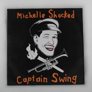 Michelle Shocked Captain Swing LP Vinyl 1989 Dro - Picture 1 of 3