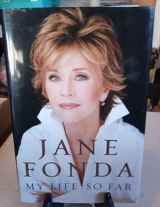 Jane Fonda SIGNED My Life So Far First Edition Father Henry Peter Bridget Fonda - Picture 1 of 8