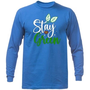 Earth Day Save The Earth Stay Green Long Sleeve - Picture 1 of 14
