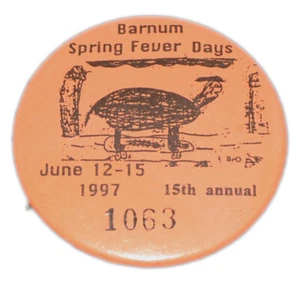 1997 Barnum Minnesota Spring Fever Days Celebration Pinback Button 4 - Picture 1 of 2