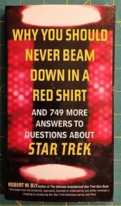 Never Beam Down in a Red Shirt : Star Trek Quiz Book by Robert W. Bly - Picture 1 of 2