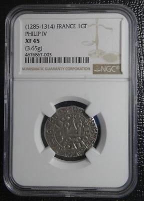 (1285-1314) France Silver 1 GT Gros Tournois Philip IV NGC XF45 #003 - Image 1 of 4